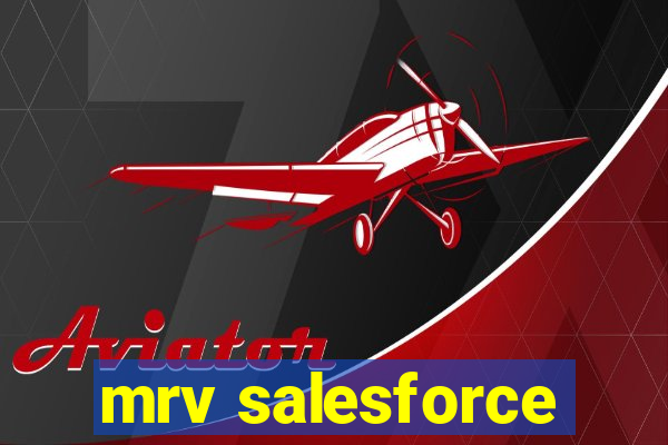 mrv salesforce